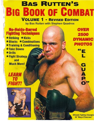 Bas Rutten Big Book Of Combat, Vol