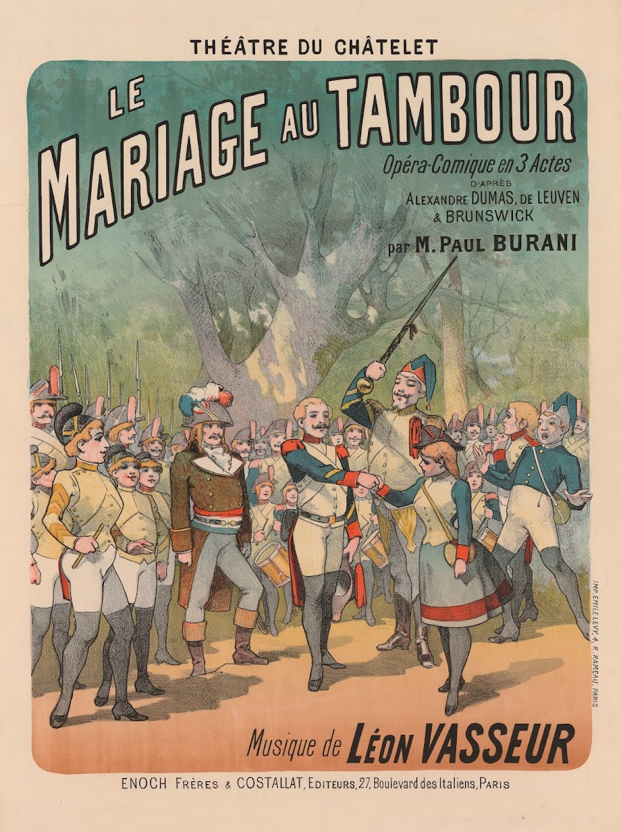 Théâtre du Châtelet Le Mariage au tambour opéra comique en trois actes 1885