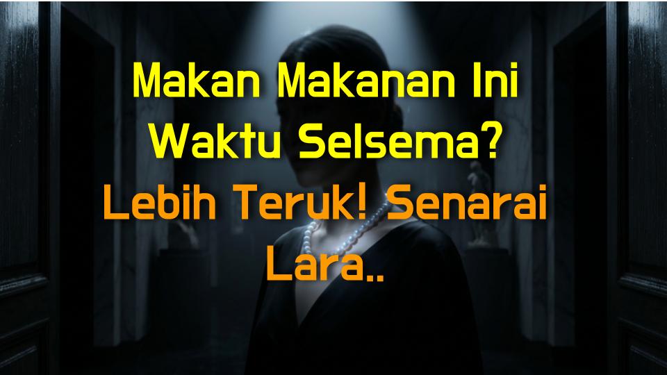 Makan Makanan Ini Waktu Selsema? Lebih Teruk! Senarai Larangan Pakar