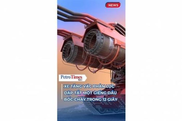 [VIDEO] Xe tăng vác phản lực dập tắt một giếng dầu bốc cháy trong 12 giây - Tạp chí Petrotimes
