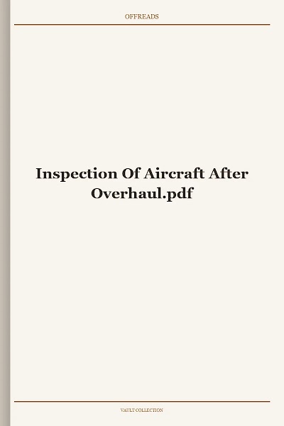 Inspection Of Aircraft After Overhaul