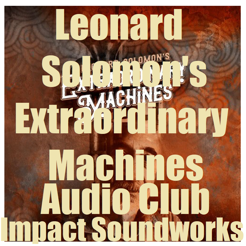 IS Leonard Solomon's Extraordinary Machines v1.1.0 KONTAKT - Audio Club