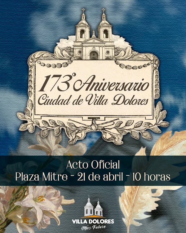 173 Aniversario Ciudad de Villa Dolores