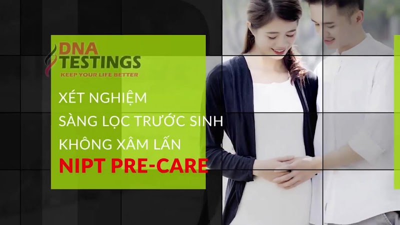Trung Tâm Giám Định ADN - NIPT Huế DNA TESTINGS - Ảnh 3