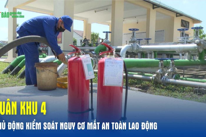 Quân khu 4: Chủ động kiểm soát nguy cơ mất an toàn lao động - Báo Quân Đội Nhân Dân