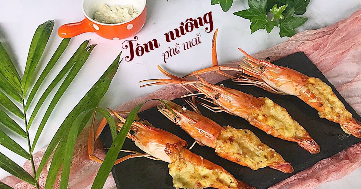 Tôm nướng phô mai