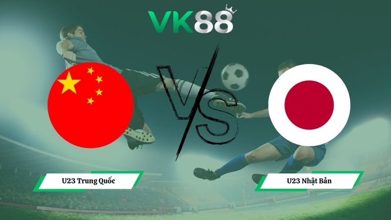 Nhận định soi kèo U23 Trung Quốc vs U23 Nhật Bản 22h00 ngày 24/01/2026