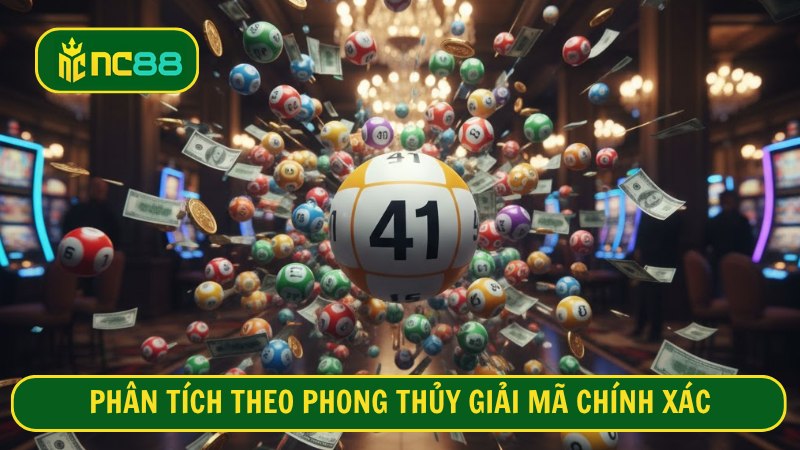 Phân tích theo phong thủy giải mã chính xác