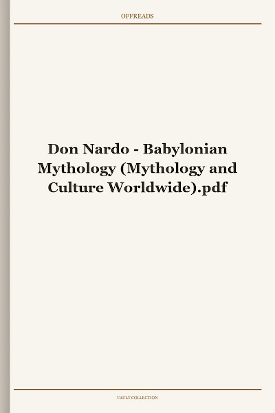 Babylonian Mythology (Mythology and Culture Worldwide)