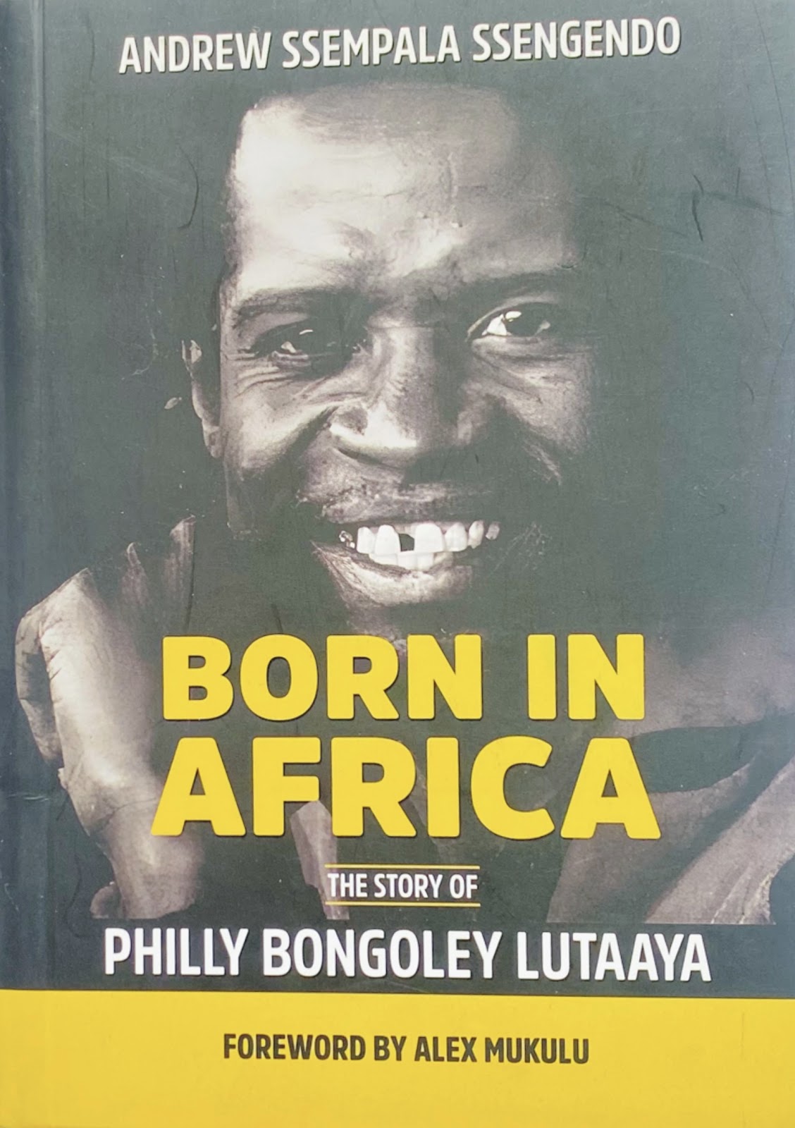 Born in Africa by Andrew Ssempala Ssengendo