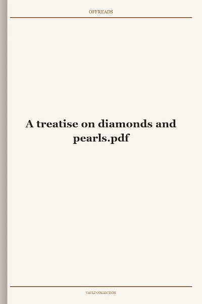 A treatise on diamonds and pearls