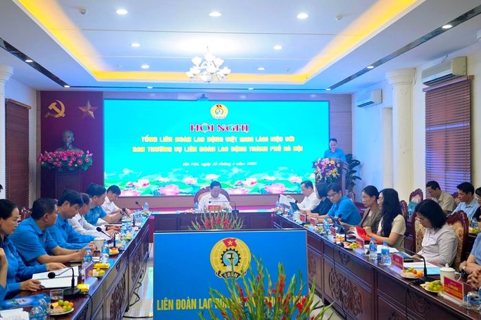 Tổng LĐLĐ Việt Nam làm việc với LĐLĐ thành phố Hà Nội - Đài Phát thanh và truyền hình Hà Nội