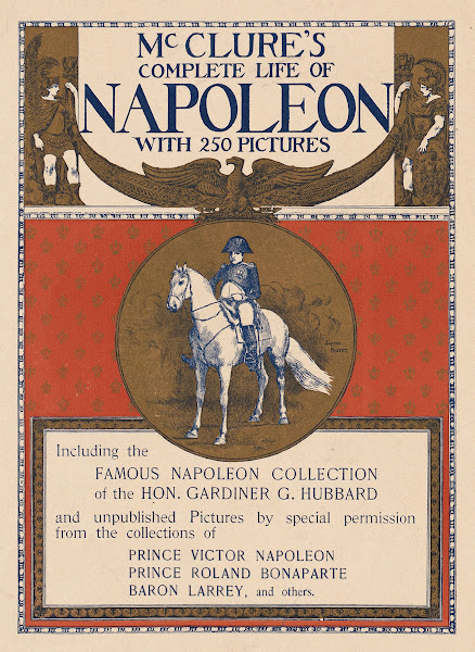 McClures complete life of Napoleon with 250 pictures ca 18901920