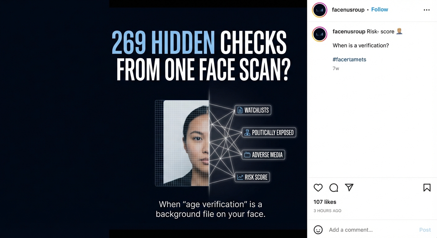Your Face Scan Is Running 269 Hidden Checks You Never Agreed To