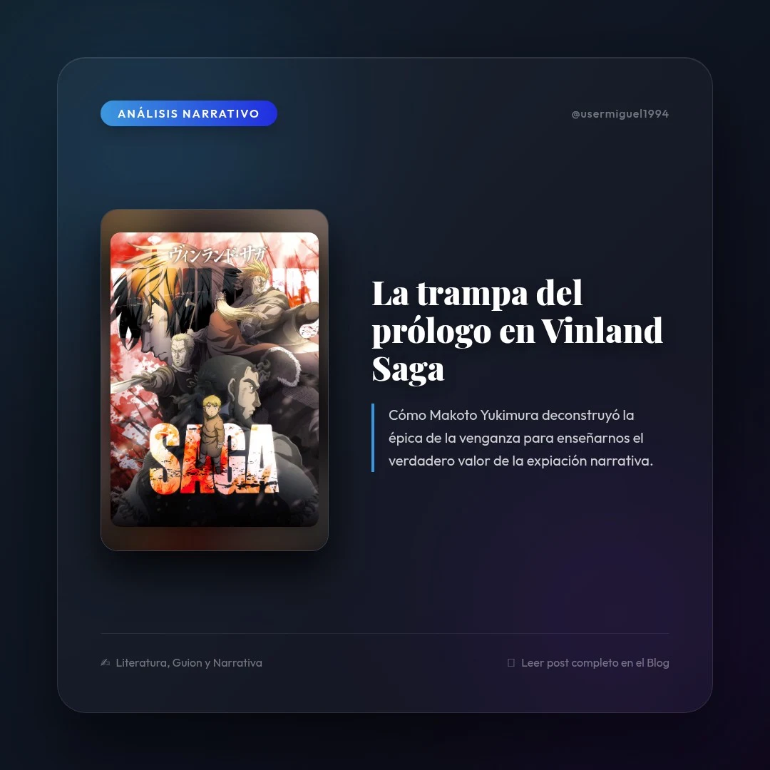 Cómo Vinland Saga destruye la venganza para enseñarnos a escribir la expiación