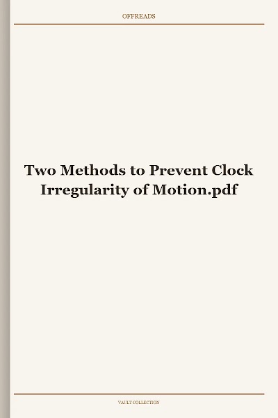 Two Methods to Prevent Clock Irregularity of Motion