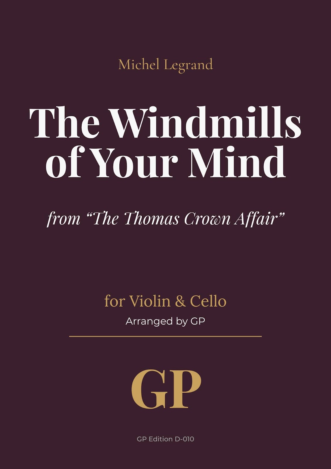 The Windmills of Your Mind – Michel Legrand | Violin & Cello Duo Sheet Music