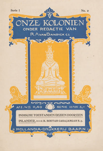 Prospectus Van De Onze KoloniëN Reeks Van Hollandia Drukkerij Te Baarn 1913