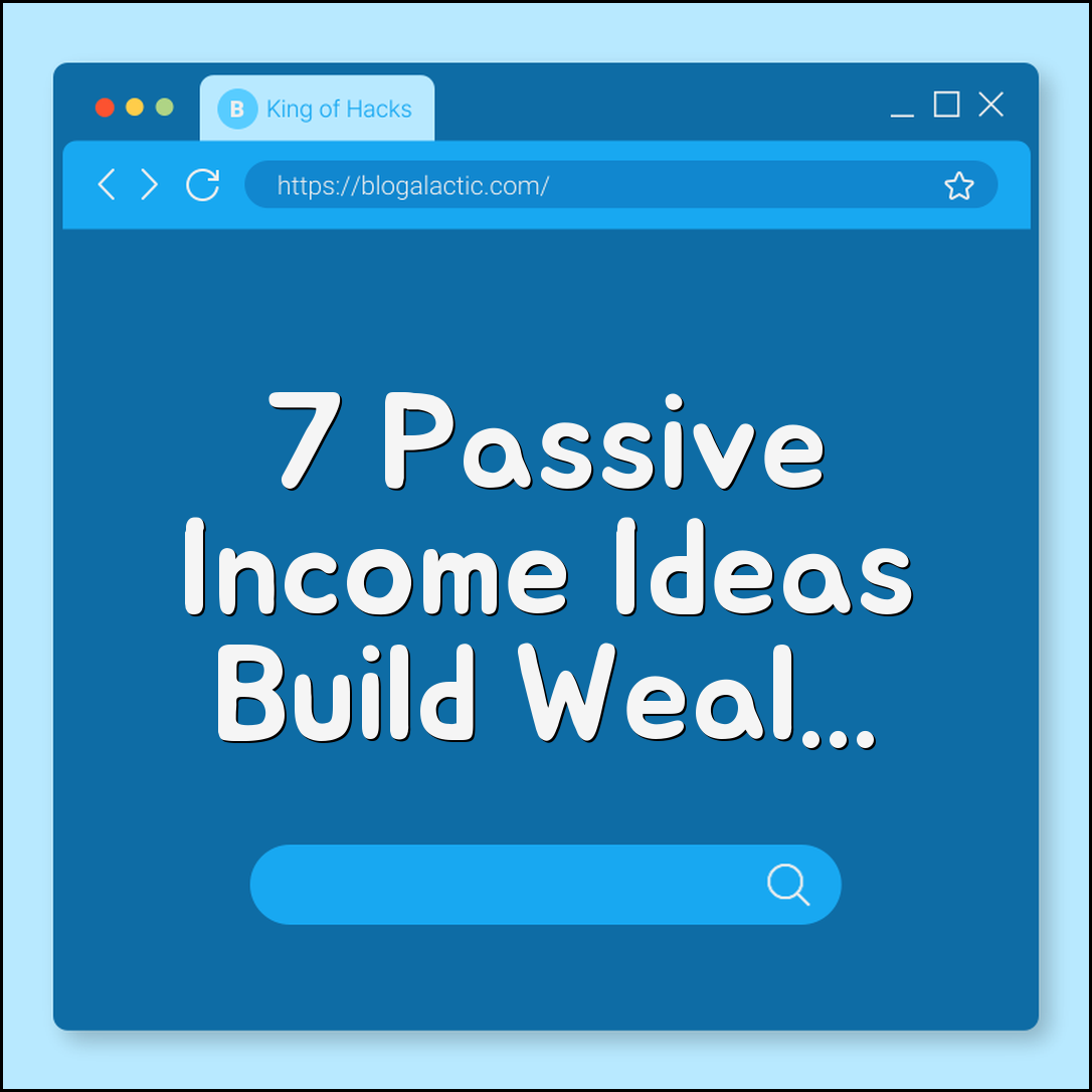 7 Passive Income Ideas to Build Wealth While You Sleep (dividend stocks, affiliate marketing, rental property, high-yield savings)