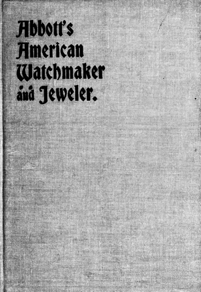 abbotts american watchmaker and jeweler 1898