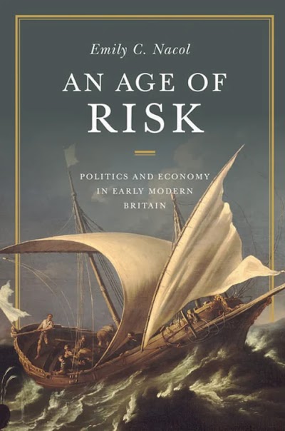 An Age of Risk- Politics and Economy in Early Modern Britain
