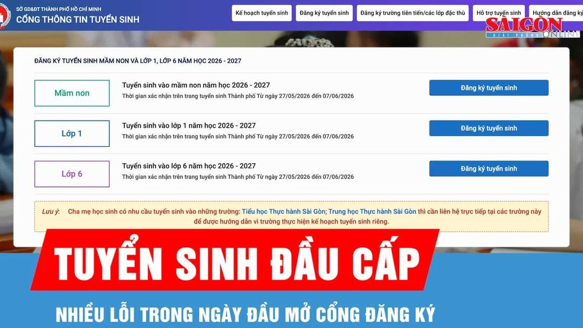 TPHCM: Hệ thống tuyển sinh đầu cấp gặp nhiều lỗi trong ngày đầu mở cổng đăng ký - Báo Sài Gòn Giải Phóng