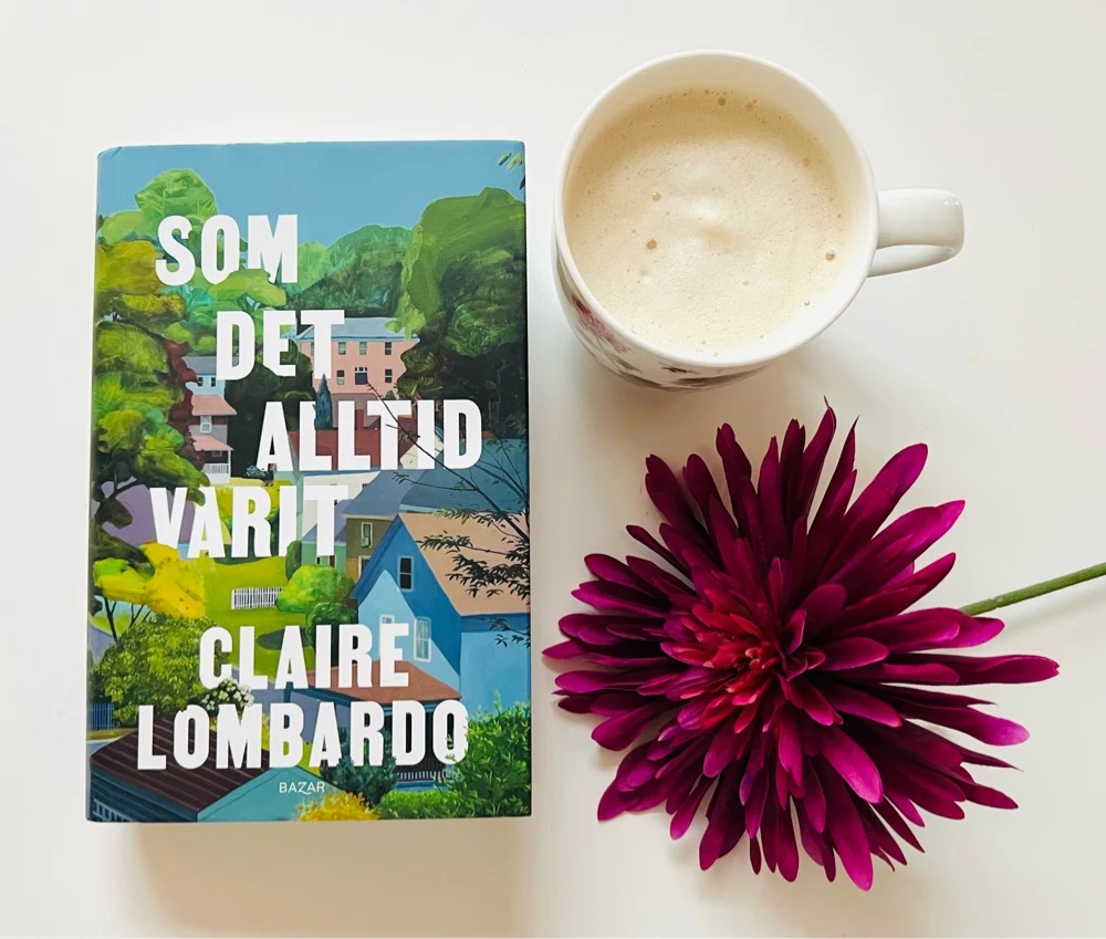 Som det alltid varit av Claire Lombardo