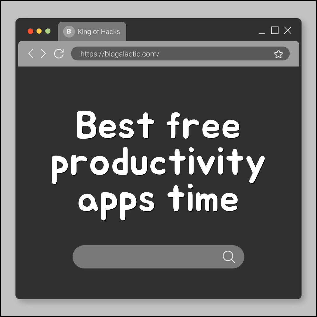 Best free productivity apps (time tracking, notes, tasks)