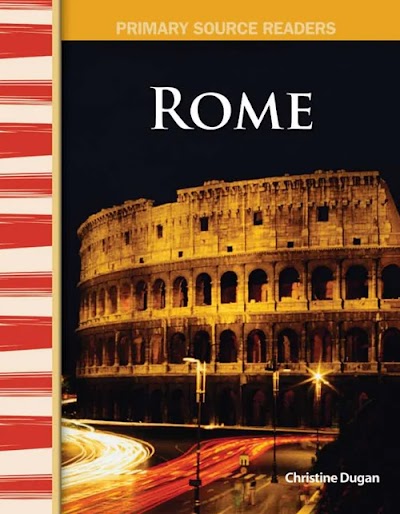 Rome World Cultures Through Time (Primary Source Readers)