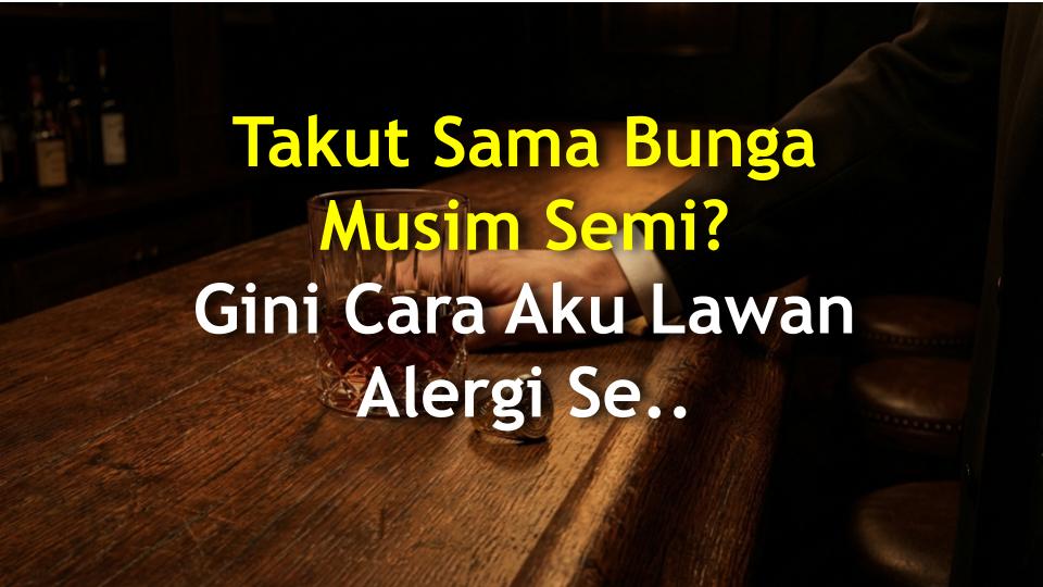 Takut Sama Bunga Musim Semi? Gini Cara Aku Lawan Alergi Serbuk Sari!