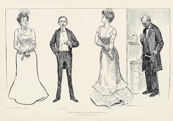 People who will have their own way  The man who wanted to get rich 1899