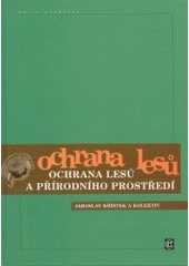 Ochrana lesů a přírodního prostředí