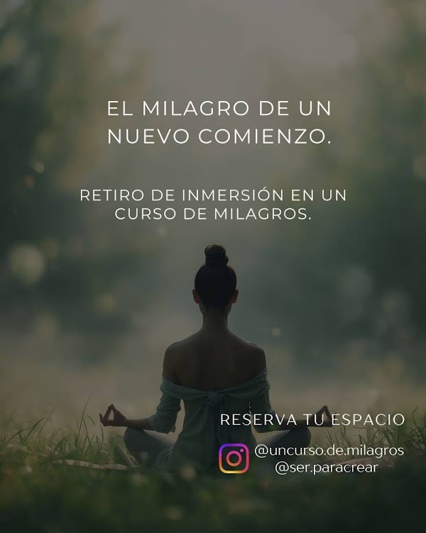 Retiro de inmersión en UN CURSO DE MILAGROS