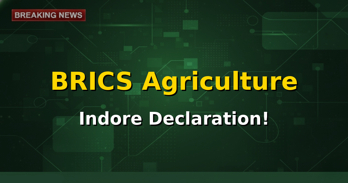 A vibrant image depicting diverse agricultural landscapes of BRICS nations converging, with a stylized BRICS logo and the text 'Indore Declaration'.