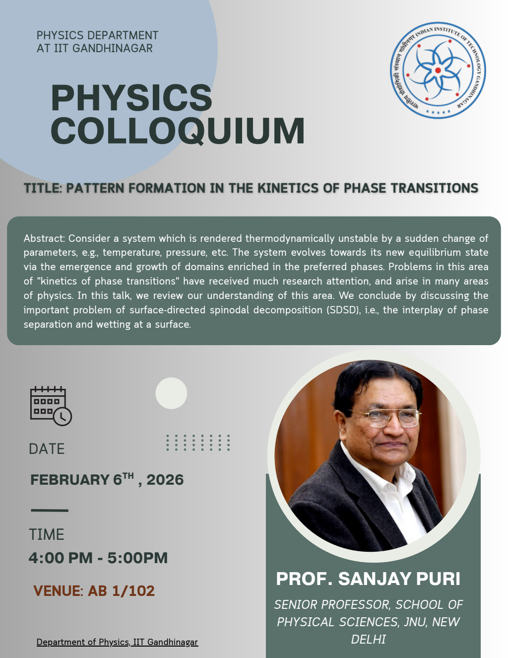 Physics Colloquium by Prof. Sanjay Puri : Pattern formation in the kinetics of phase transitions