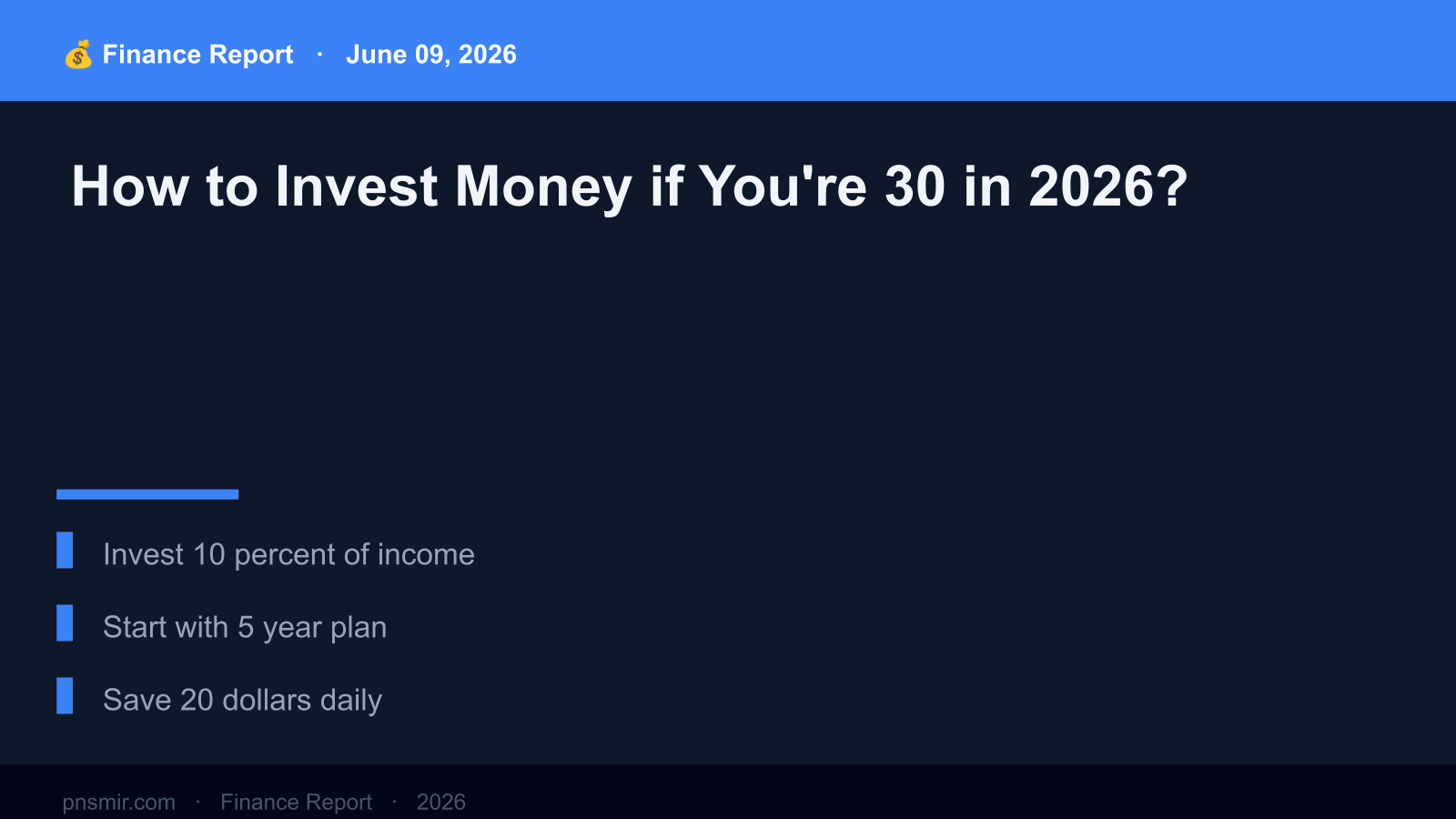 How to Invest Money if You're 30 in 2026? (Expert Analysis) Key Summary