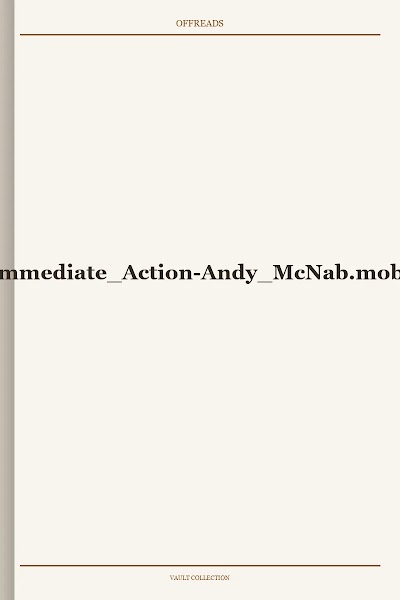 Immediate Action