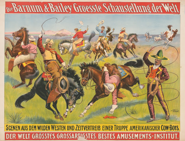 Die Barnum  Bailey groesste schaustellung der welt Der welt grösstes grossartigs