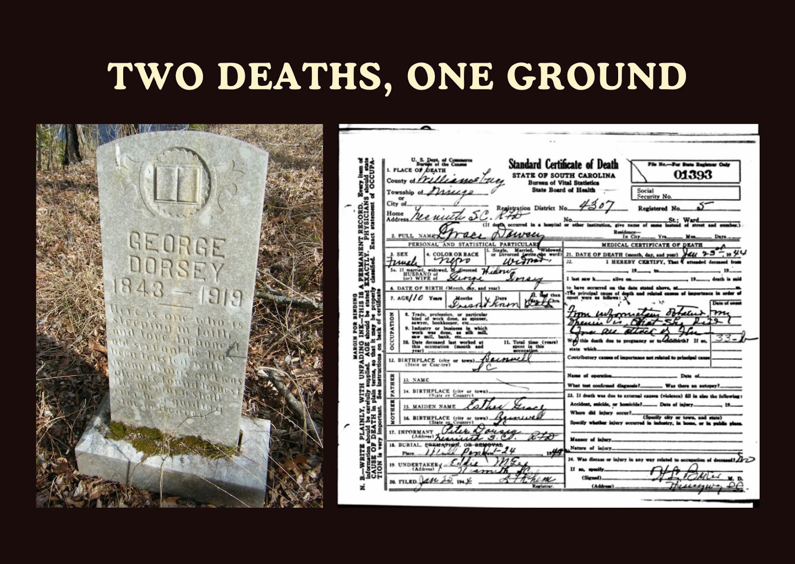 George Dorsey's headstone at Millpond Cemetery alongside Grace Dorsey's Certificate of Death, #01393