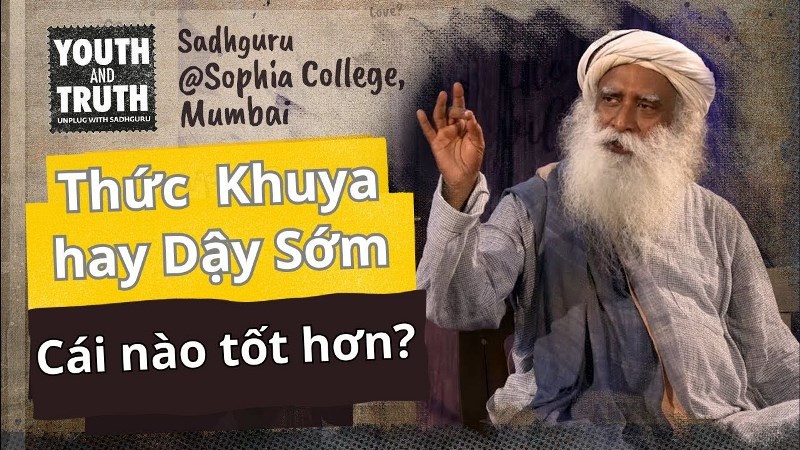 thuc-khuya-hay-day-som-sadhguru-1