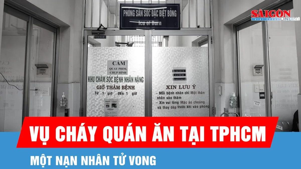 Vụ cháy quán ăn tại TPHCM: Một nạn nhân tử vong - Báo Sài Gòn Giải Phóng