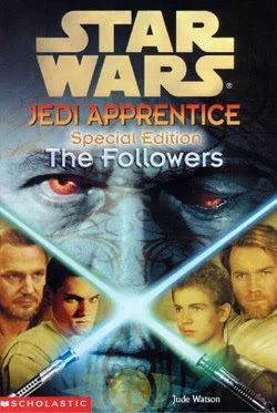 Star Wars - Jedi Apprentice Special Edition 02 - The Followers # Jude Watson
