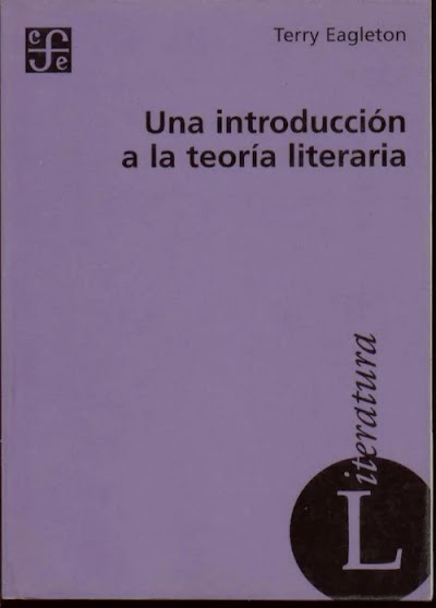 EAGLETON, Terry. Una introduccin a la teoria literaria