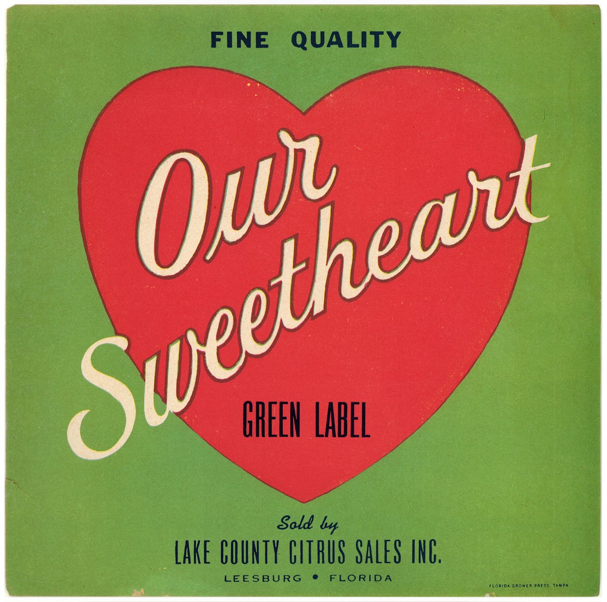 Our Sweetheart  Green Label Citrus Label 1930 1950