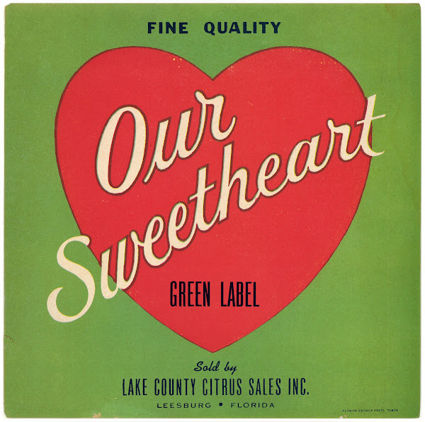 Our Sweetheart  Green Label Citrus Label 1930 1950