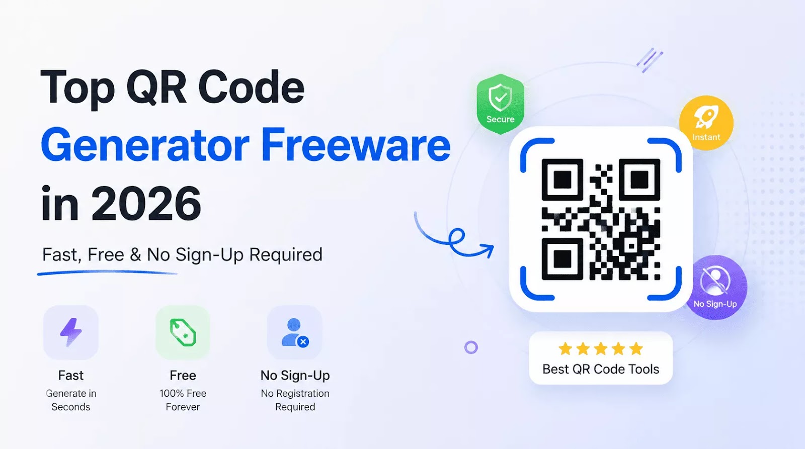 Top QR Code Generator Freeware in 2026 (Fast, Free & No Sign-Up Required)