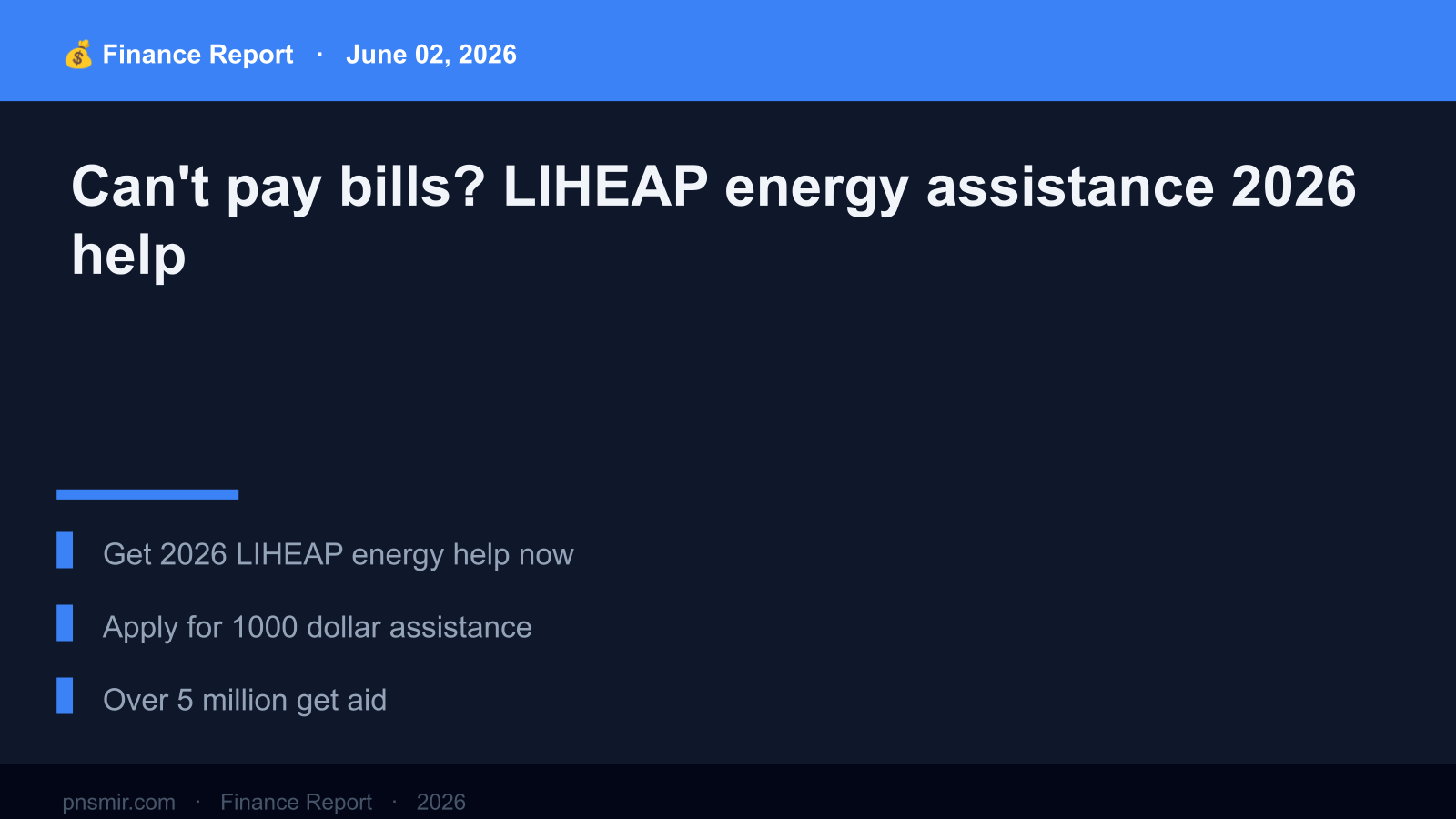 Can't pay bills? LIHEAP energy assistance 2026 help (Expert Analysis) Key Summary