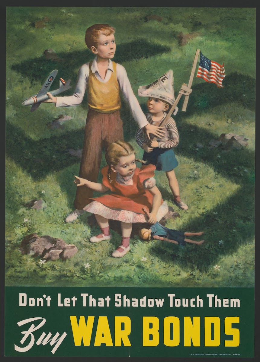 Dont Let That Shadow Touch Them Buy War Bonds 1942
