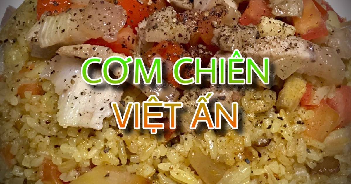 Cơm chiên việt ấn