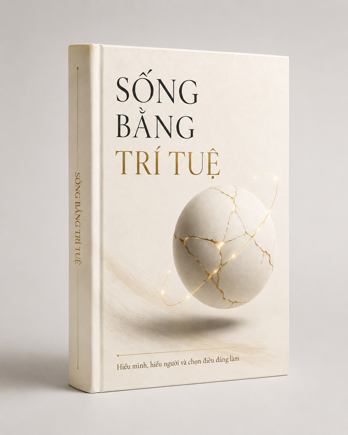 SỐNG BẰNG TRÍ TUỆ